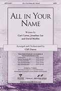 All In Your Name SATB choral sheet music cover